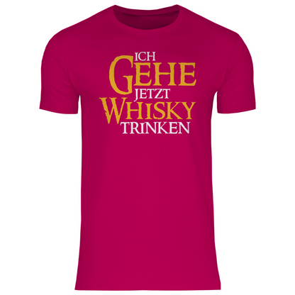 Ich gehe jetzt Whisky trinken - Herren Shirt Sorbet