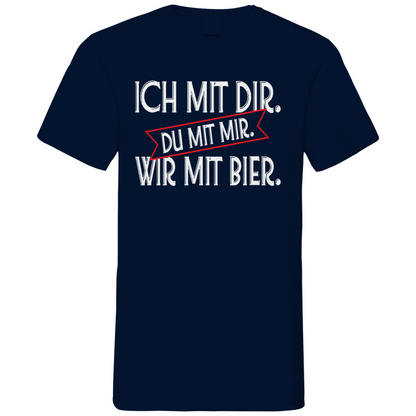Ich mit dir. Du mit mir. Wir mit Bier. - Herren V-Neck Shirt