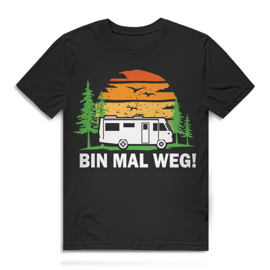 Bin mal weg Wohnmobil Camping T Shirt Herren Bio Baumwolle Geschenk Camper Black