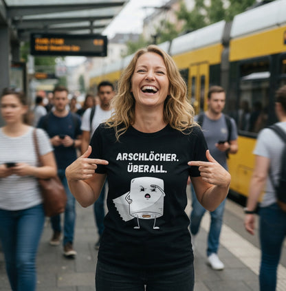 ARSCHLÖCHER. ÜBERALL. - Damen Premium Bio T-Shirt