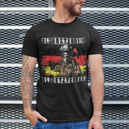 Feuerwehrmann Shirt Männer – Als Erster rein als Letzter raus Spruch