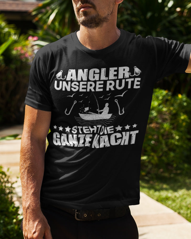 Lustiges Angel Spruch Shirt unsere Rute steht die ganze Nacht Herren Angler Fun
