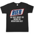 Bier du bist nicht du wenn du nuechtern bist - Herren Shirt schwarz