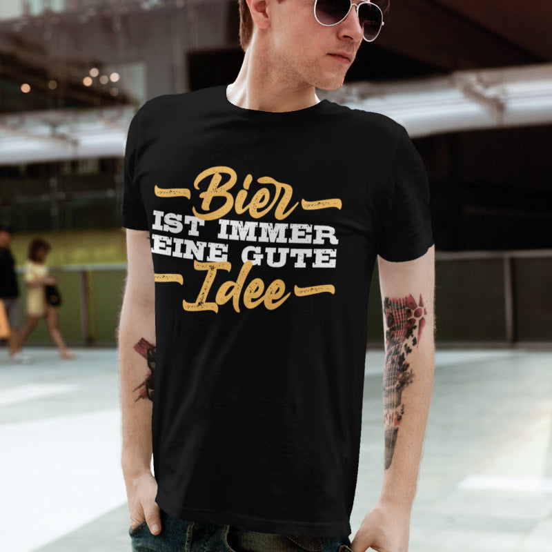 Bier ist immer eine gute Idee Shirt – Lustiges Männer T-Shirt für Biertrinker