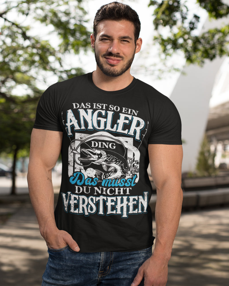 Das ist so ein Angler Ding Shirt Männer – Lustiges Angeln Spruchshirt