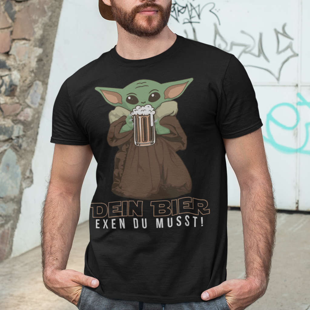 Dein Bier exen du musst Baby Yoda - Herren Shirt