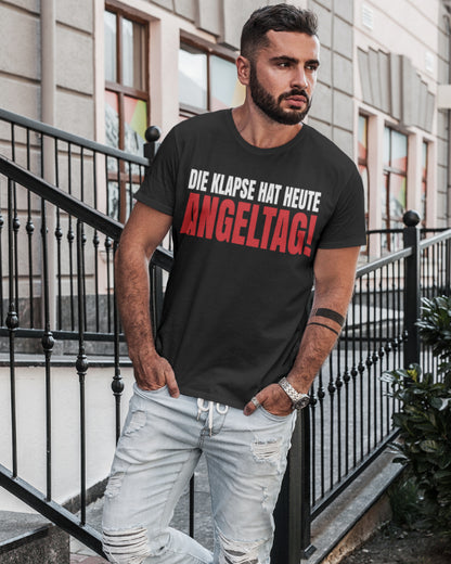 Die Klapse hat heute Angeltag Shirt – Lustiges Männer Angeln Spruchshirt