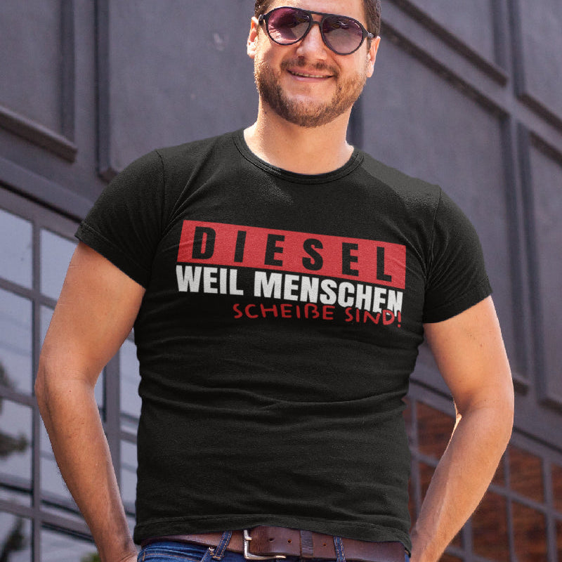 Diesel Fahrer Shirt Männer – Lustiges Anti Mensch Design für Autofans &amp; Tuner