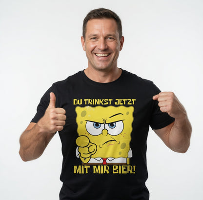 Du trinkst jetzt mit mir Bier - Herren T-Shirt