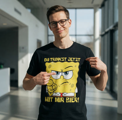 Du trinkst jetzt mit mir Bier - Herren T-Shirt