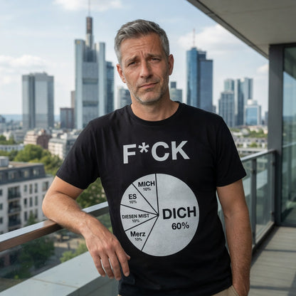 FICK DICH - Herren T-Shirt