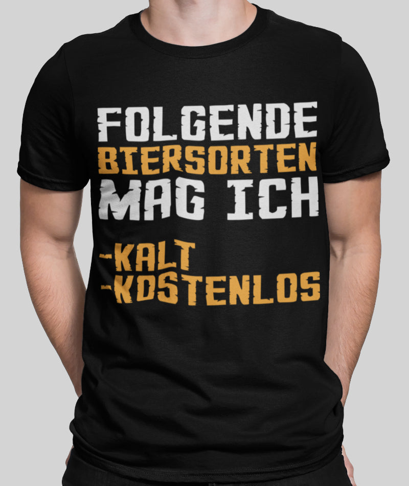 Folgende Biersorten mag ich Shirt Männer – Kalt &amp; Kostenlos als Lieblingssorten