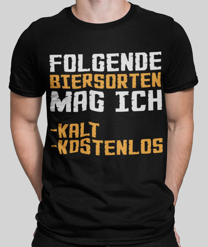 Folgende Biersorten mag ich Shirt Männer – Kalt &amp; Kostenlos als Lieblingssorten