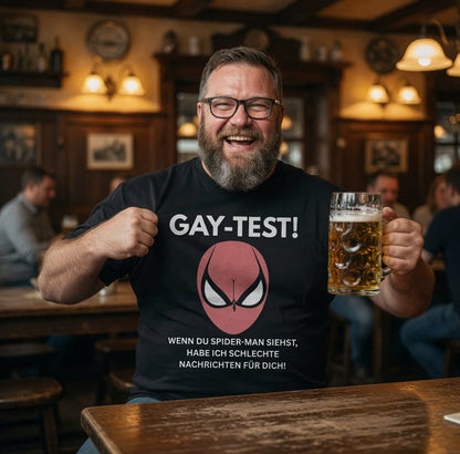 Gay Test wenn du Spider-Man siehst schlechte Nachrichten - Herren T-Shirt