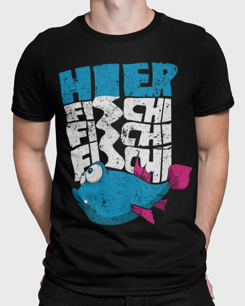 Herren T-Shirt Hier Fisch Fisch Fisch Angler Shirt Bio Baumwolle