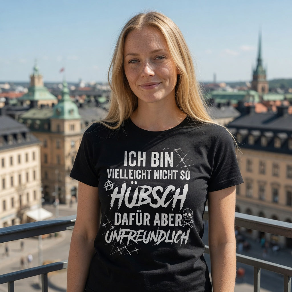 Ich bin vielleicht nicht so hübsch dafür aber unfreundlich - Damen Premium Bio T-Shirt