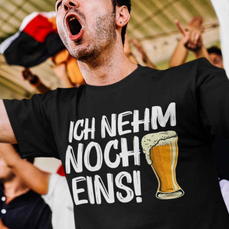 Ich nehm noch eins Herren T-Shirt Bier Spruch Geschenk Party Geschenk Lustig