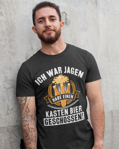 Jagd Suff Shirt Männer – Ich war Jagen und habe einen Kasten Bier geschossen!
