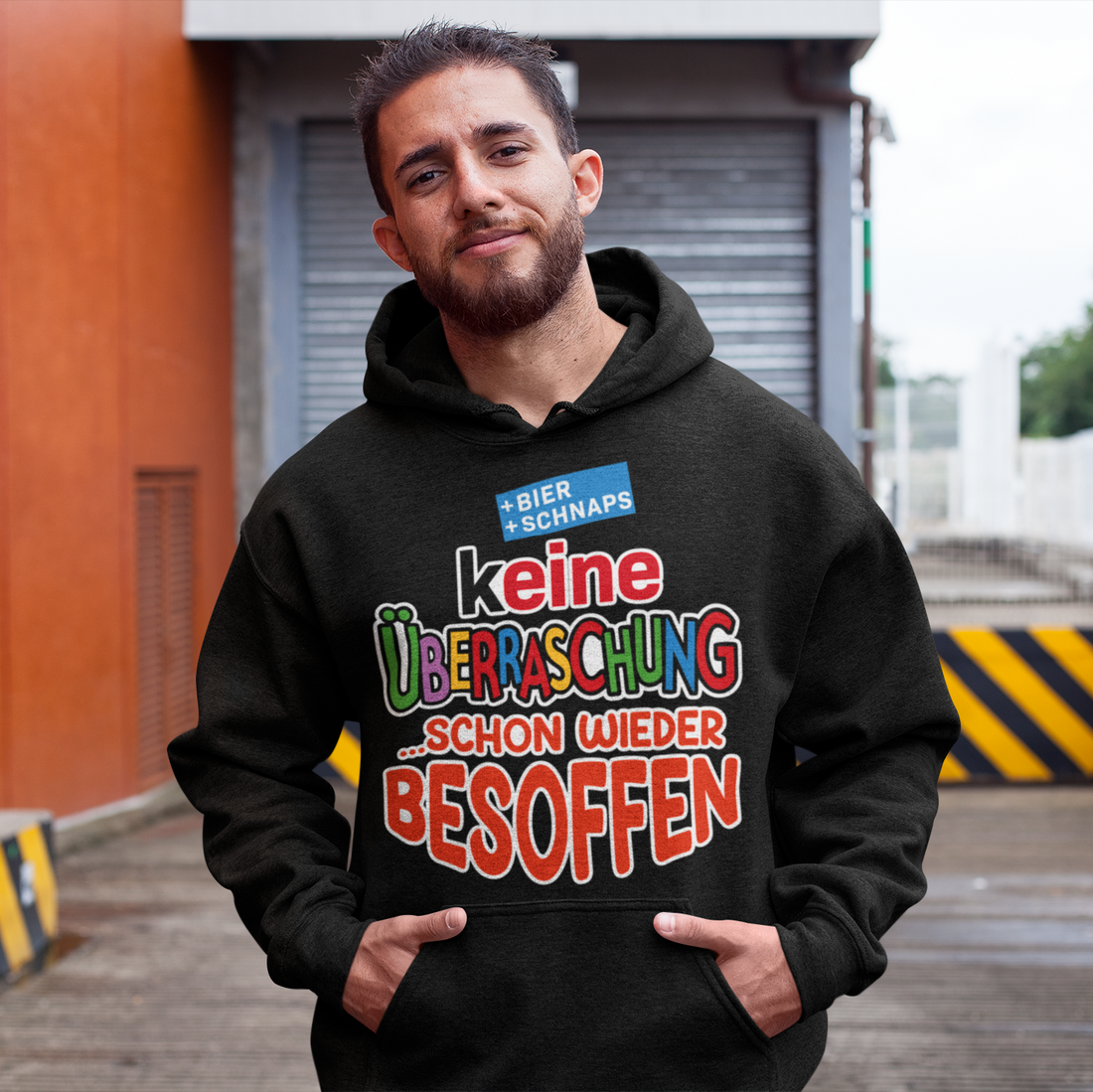 Keine Überraschung - schon wieder besoffen - Unisex Hoodie