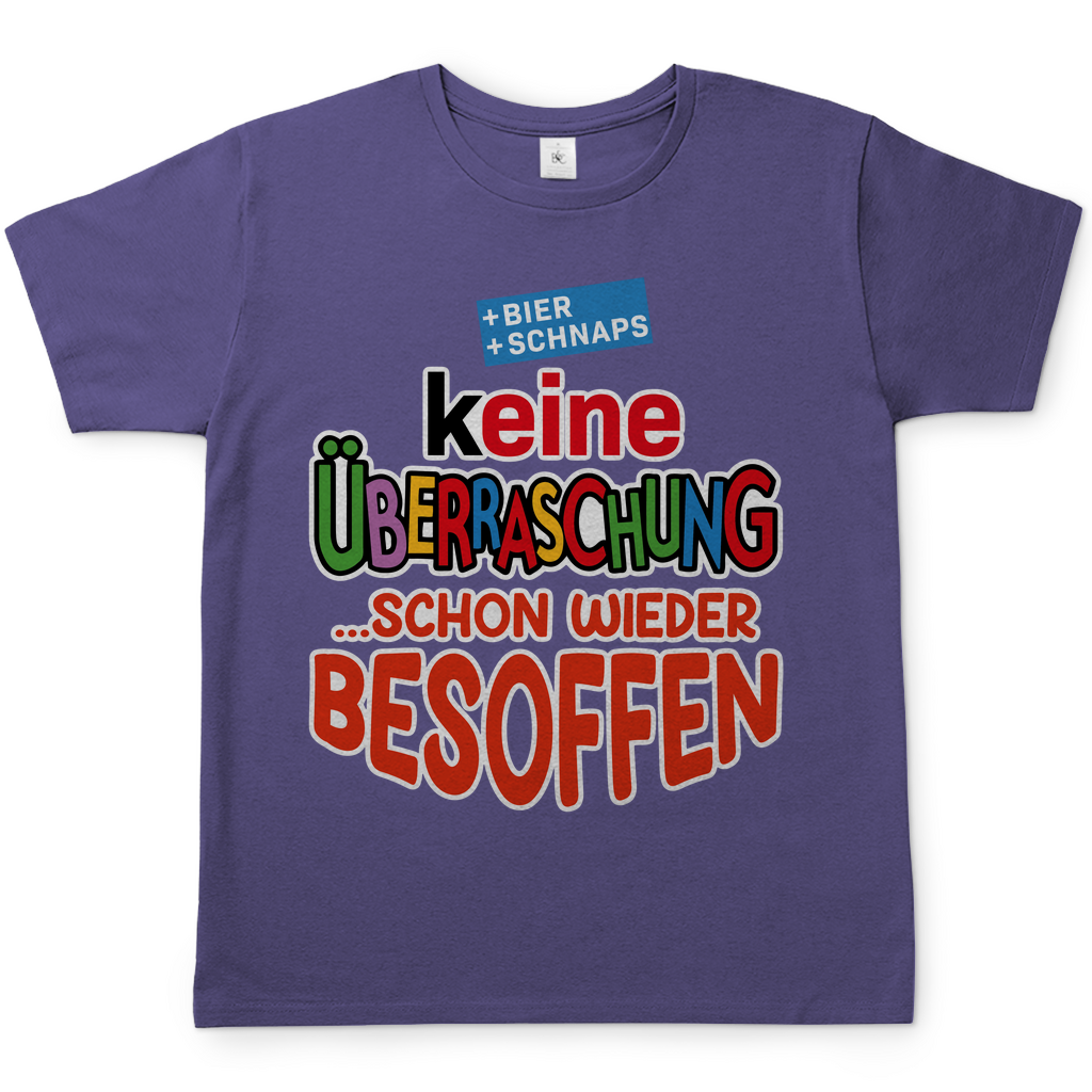 Keine Überraschung - schon wieder besoffen - Herren Shirt Millennial Lilac
