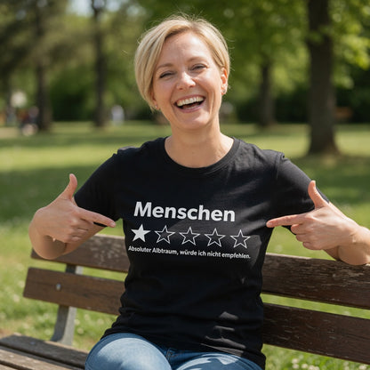 Menschen absoluter Albtraum würde ich nicht empfehlen - Damen Premium Bio T-Shirt