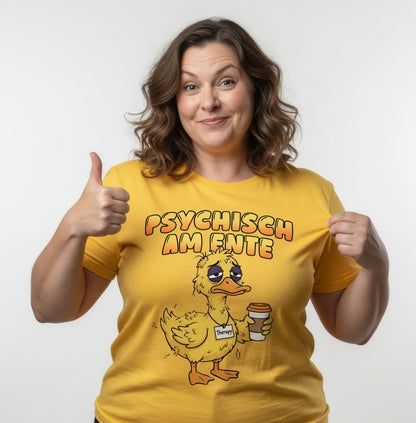 Psychisch am Ente - Damen Premium Bio T-Shirt