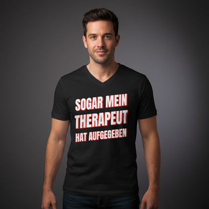 Sogar mein Therapeut hat aufgegeben - Herren V-Neck T-Shirt