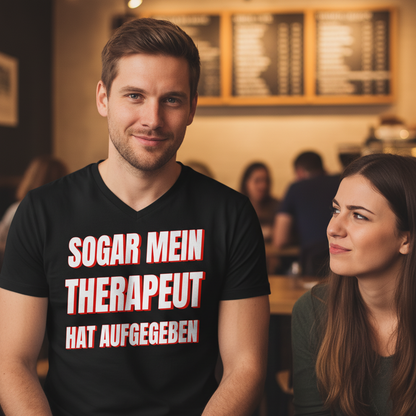 Sogar mein Therapeut hat aufgegeben - Herren V-Neck T-Shirt