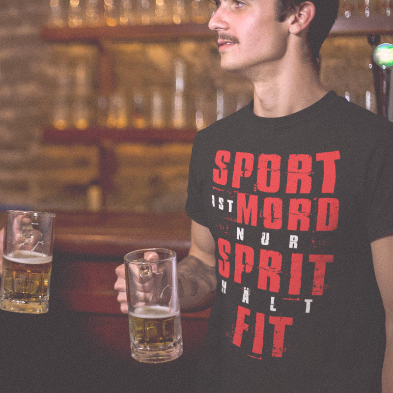 Sport ist Mord – Nur Sprit hält fit T-Shirt Herren mit witzigem Spruch