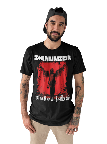 Strammsein Gott weiß ich will besoffen sein - Herren Shirt