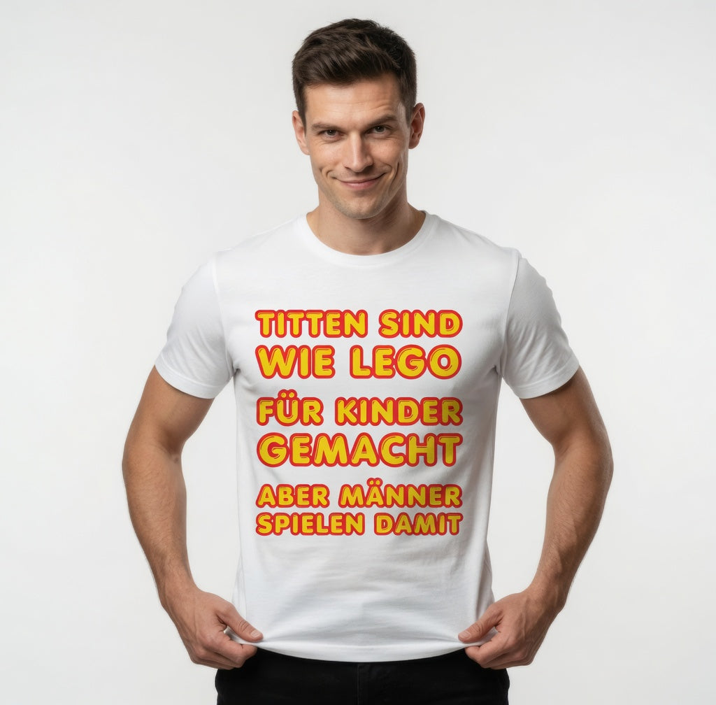 Titten sind wie Lego - Herren T-Shirt