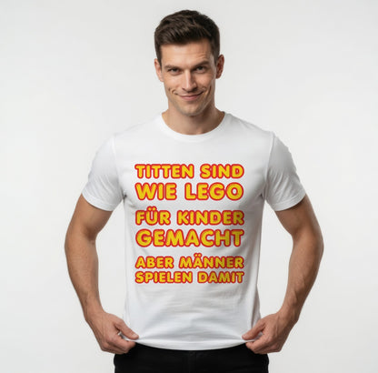 Titten sind wie Lego - Herren T-Shirt