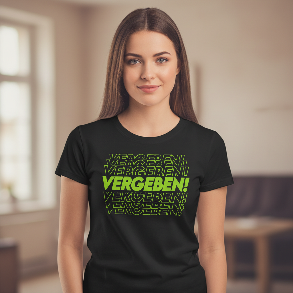 VERGEBEN! - Damen T-Shirt