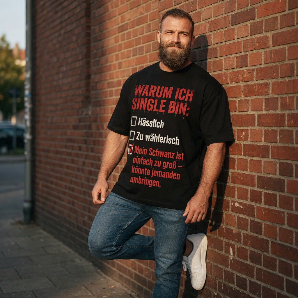Warum ich Single bin mein Schwanz ist zu groß - Jack and Jones Oversize T-Shirt