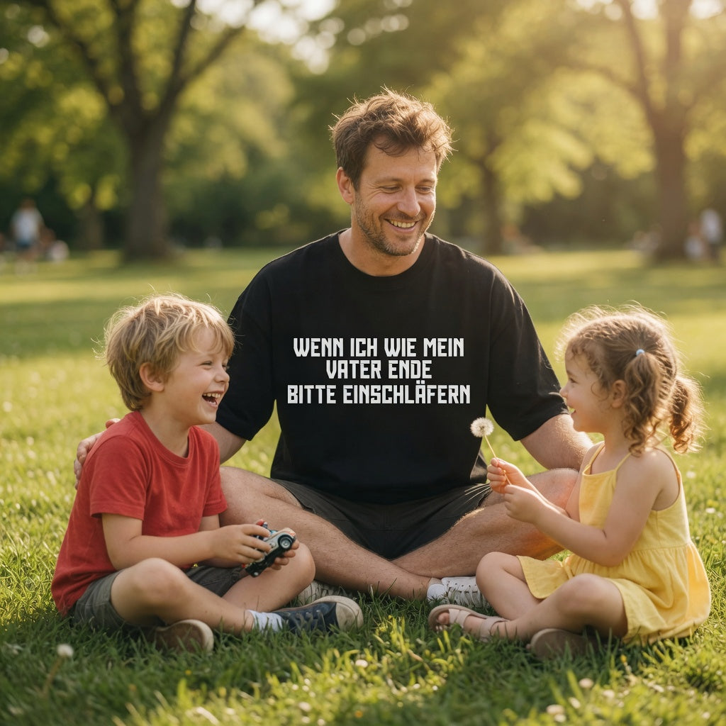Wenn ich wie mein Vater ende bitte einschläfern - Jack and Jones Oversize T-Shirt