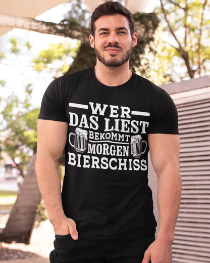Lustiges Herren T-Shirt Wer das liest bekommt morgen Bierschiss Bio Baumwolle
