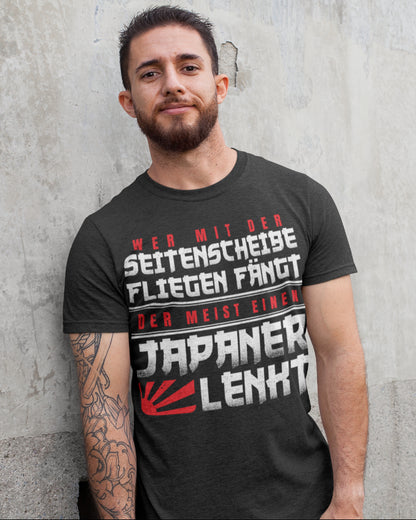 Japan Auto Tuning Shirt Männer – Seitenscheibe Fliegen Japaner Spruch JDM Fans