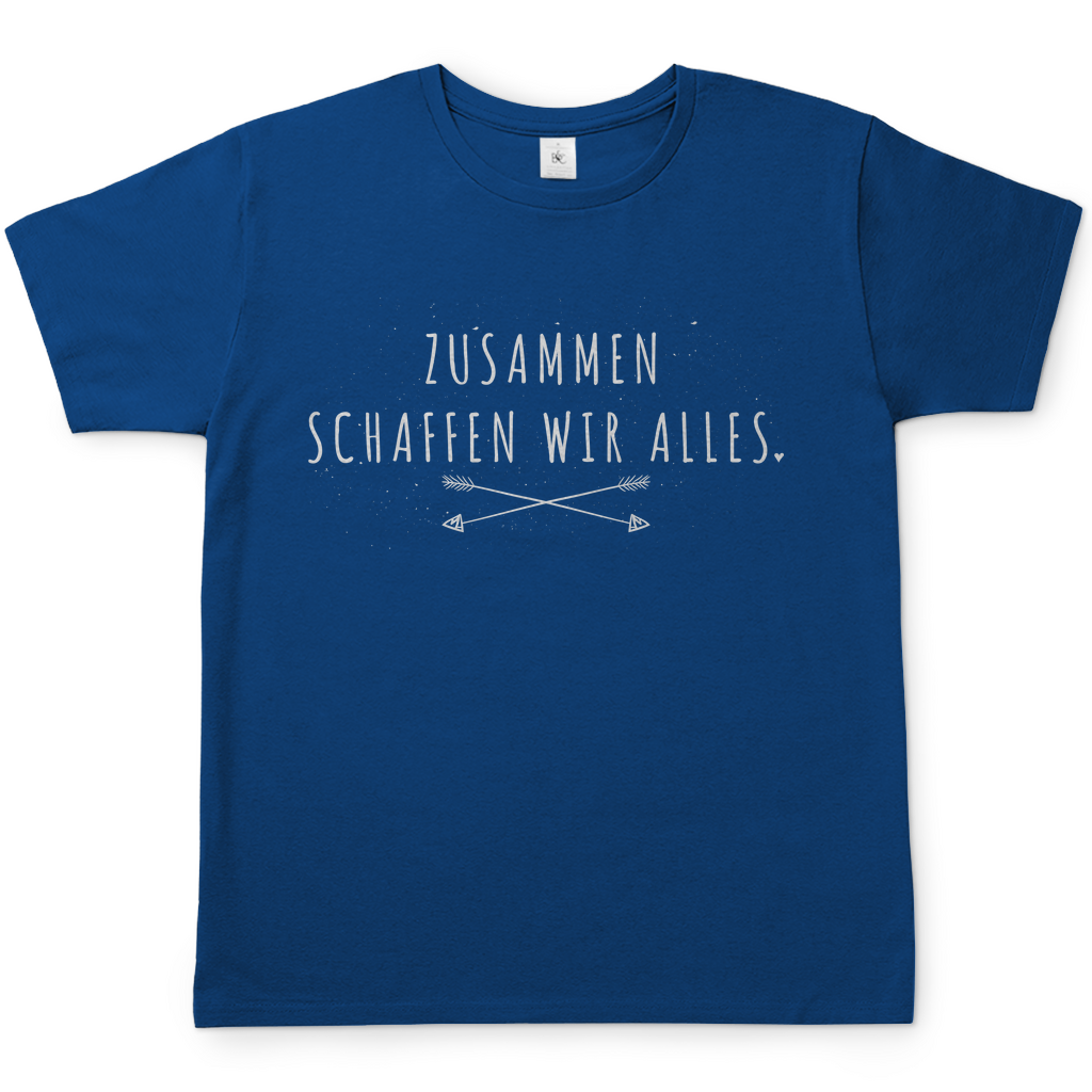 Zusammen schaffen wir alles Herren T-Shirt in Royal Blue mit weißem Spruch-Design und gekreuzten Pfeilen, körperbetonte Passform, Rundhalsausschnitt