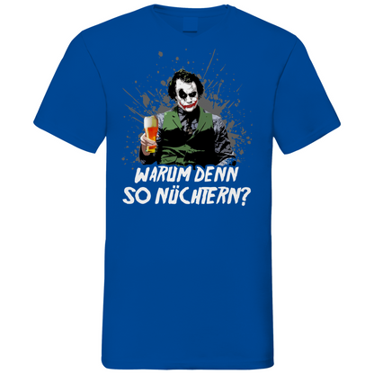 Warum denn so nüchtern? Joker - Herren V-Neck Shirt Royal Blue