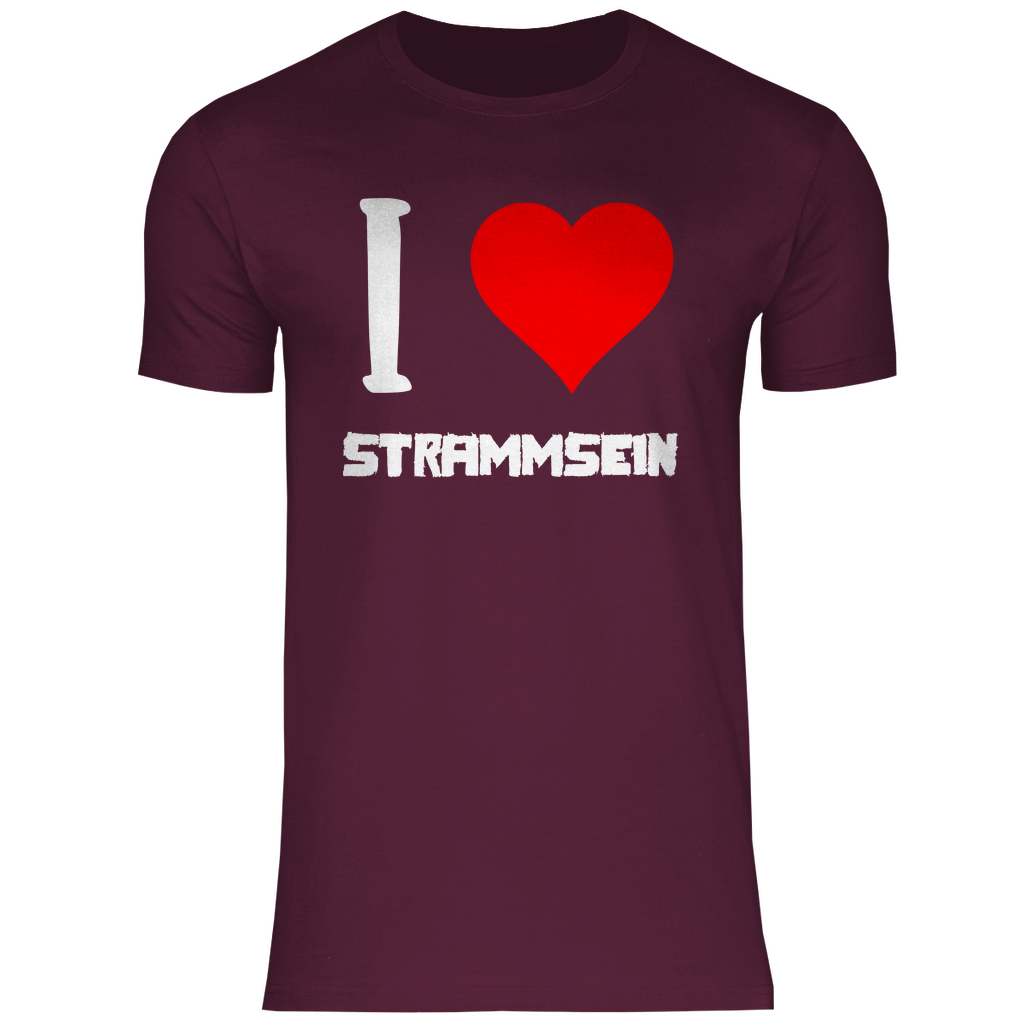 I love Strammsein - Herren Shirt Burgundy