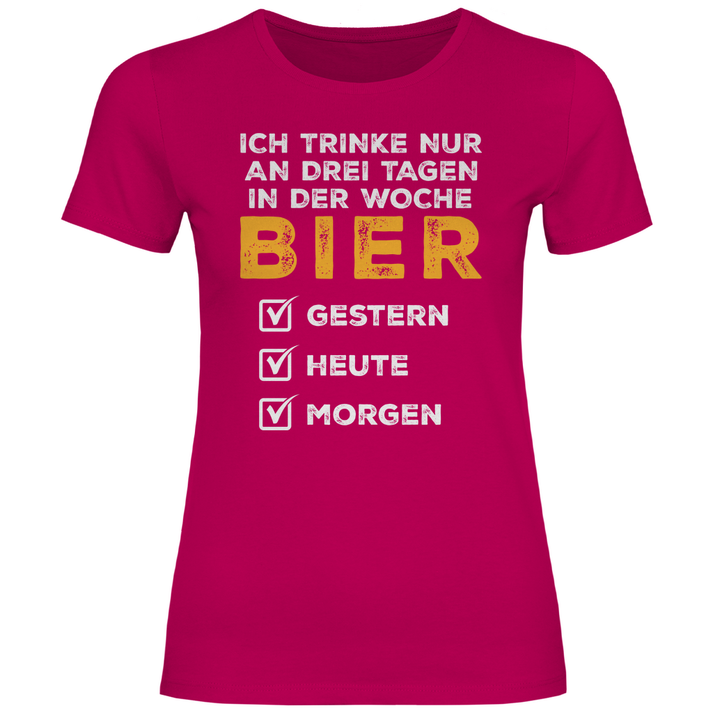 Ich trinke nur an drei Tagen in der Woche Bier - Damenshirt Sorbet