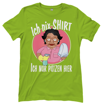 Ich nix Shirt ich nur putzen hier - Damenshirt Orchid Green