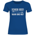 Scheiß Idee! Wann und wo? - Damenshirt Royal Blue