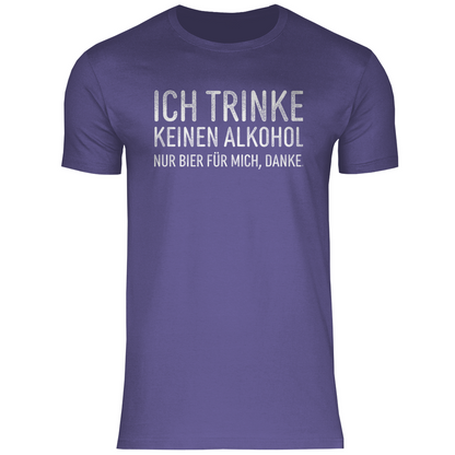 Ich trinke keinen Alkohol nur Bier für mich danke - Herren Shirt Millennial Lilac