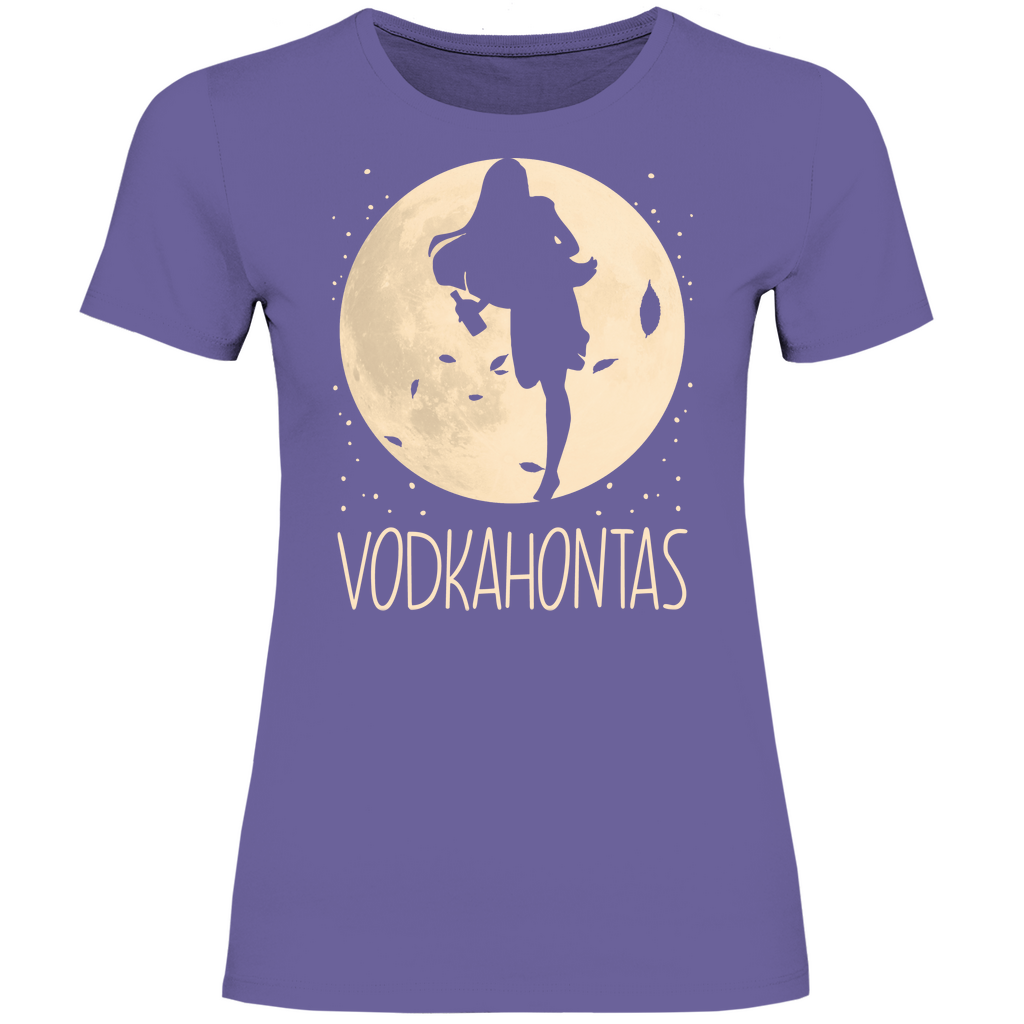 Mond Prinzessin - Vodkahontas - Damenshirt