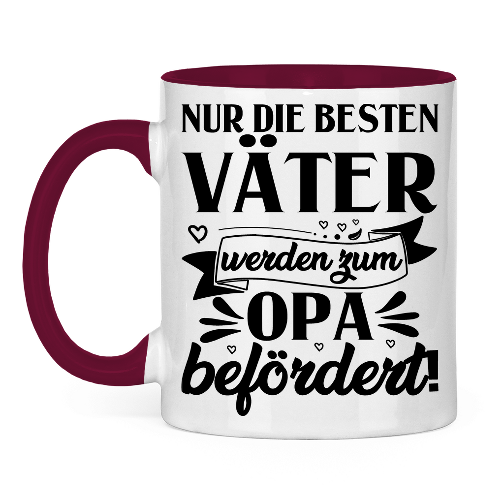 Nur die besten Väter werden zum Opa befördert! - Tasse zweifarbig