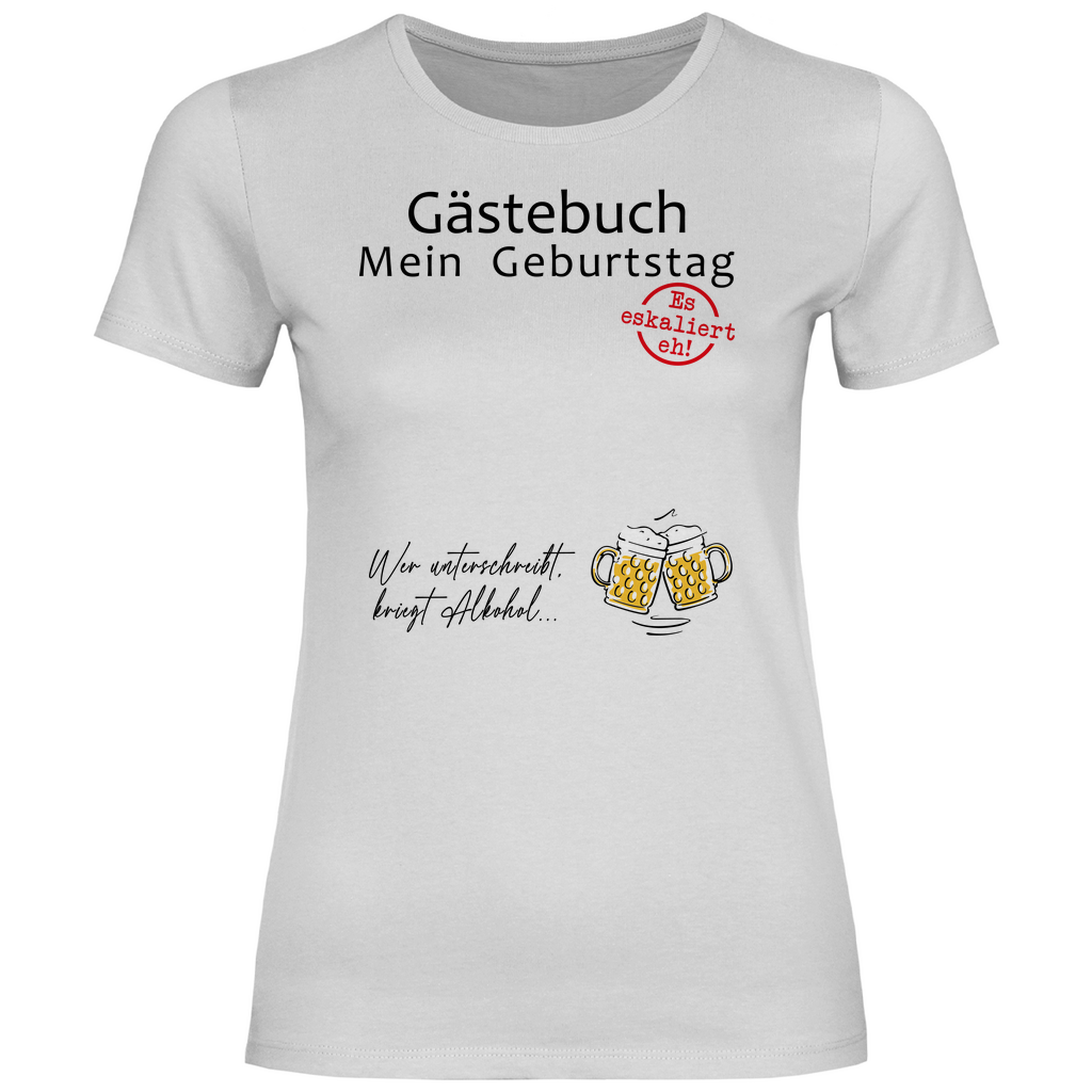 Gästebuch mein Geburtstag Geburtstagsgeschenk - Damenshirt