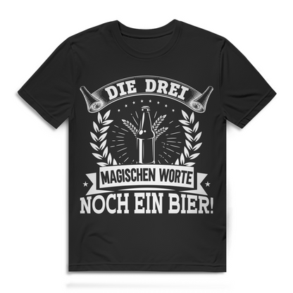 Herren T-Shirt Noch ein Bier – Die drei magischen Worte Bier Spruch Shirt