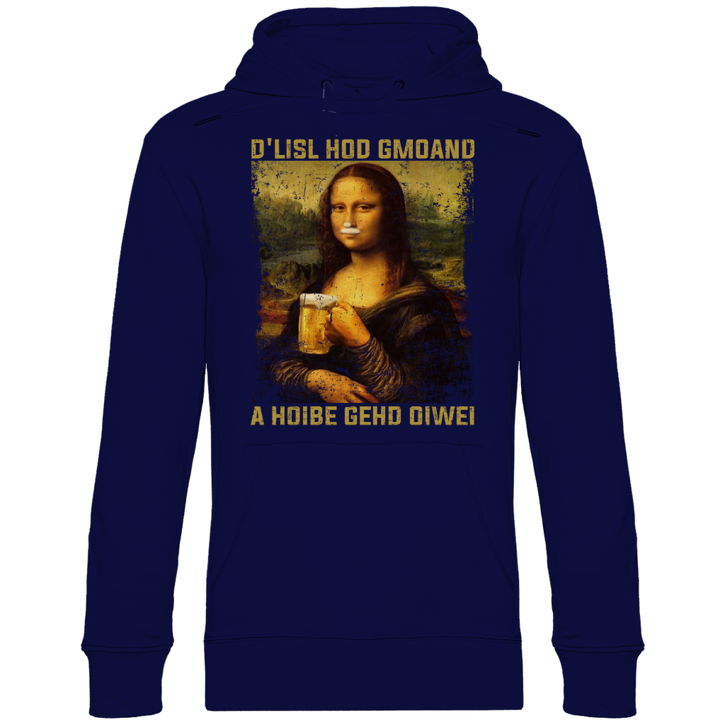 D´Lisl hod gmoand a Hoibe gehd oiwei - Unisex Hoodie