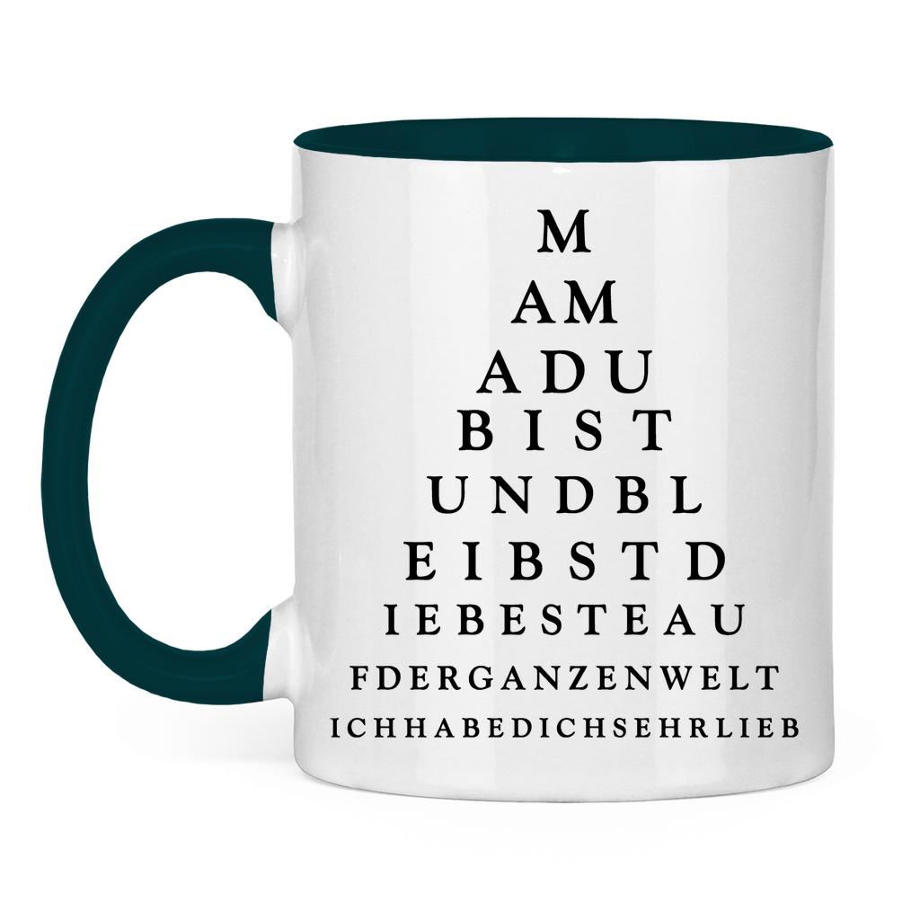 Mama du bist und bleibst die beste - Tasse zweifarbig